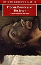 The Idiot (Oxford World's Classics)