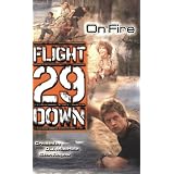 On Fire (Flight 29 Down #6)
