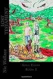 Lost Testament: Soul Eater (Volume 1)