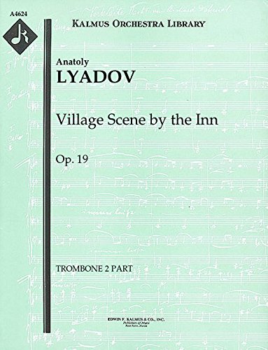 Village Scene by the Inn, Op.19: Trombone 2 part (Qty 4) [A4624]