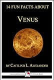 14 Fun Facts About Venus: A 15-Minute Book (15-Minute Books)