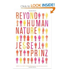 Beyond Human Nature: How Culture and Experience Shape Our Lives