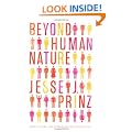 Beyond Human Nature: How Culture and Experience Shape Our Lives