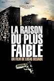 The Right of the Weakest [DVD] [2006]