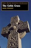 Review St David's Press  / The Celtic Cross: 3 (New Celtic Library)
