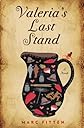 Valeria's Last Stand