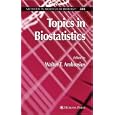 Topics in Biostatistics (Methods in Molecular Biology) by Walter T. Ambrosius