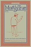 Review Microcosm Publishing  / Mostly True: The Story of Bozo Texino (Mostly True)