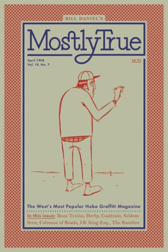 Mostly True: The Story of Bozo Texino (Mostly True)