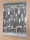 The great northern coalfield 1700-1900
