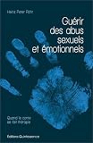 Gu�rir des Abus Sexuels et Emotionnels