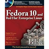 Fedora 10 and Red Hat Enterprise Linux Bibleby Christopher Negus