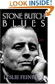 Stone Butch Blues: A Novel