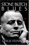 Stone Butch Blues: A Novel