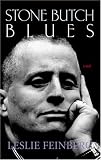 Stone Butch Blues: A Novel