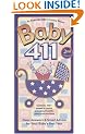 Baby 411, 2nd Edition: Clear Answers & Smart Advice for Your Baby's First Year (Baby 411: Clear Answers and Smart Advice for Your Baby's First Year)