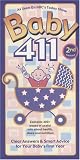 Baby 411, 2nd Edition: Clear Answers & Smart Advice for Your Baby`s First Year (Baby 411: Clear Answers and Smart Advice for Your Baby`s First Year)