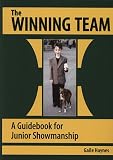 The Winning Team- a Guidebook for Junior Showmanship