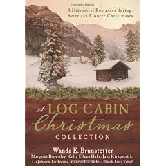 A Log Cabin Christmas: 9 Historical Romances during American Pioneer Christmases