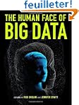 The Human Face of Big Data