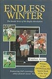 Endless winter : the inside story of the rugby revolution