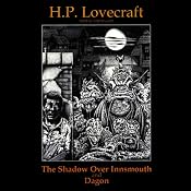 The Shadow Over Innsmouth and Dagon | [H. P. Lovecraft]