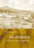 Der Nachfahre: Ein Leben im Schatten der Lichtensteins