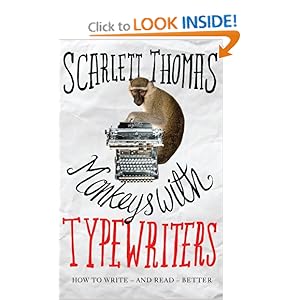 Monkeys with Typewriters: How to Write Fiction and Unlock the Secret Power of Stories