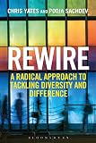Rewire : a radical approach to tackling diversity and difference