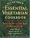 The Essential Vegetarian Cookbook: Your Guide to the Best Foods on Earth by Diana Shaw