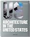 Architecture in the USA: Contemporary Architecture by Country (Architecture & Design Series)