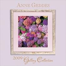 Anne Geddes Gallery Collection: 2009 Wall Calendar