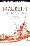 Macbeth : the state of play