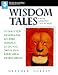 Wisdom Tales from Around the World (World Storytelling)