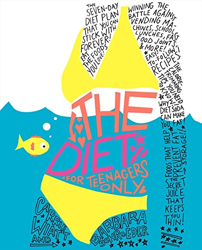 the diet for teenagers only