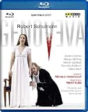 Schumann: Genoveva [Blu-ray]