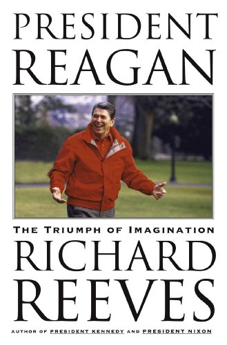 President Reagan: The Triumph of Imagination