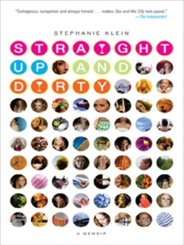 straight up and dirty