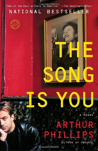 The Song Is You: A Novel