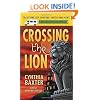 Crossing the Lion: A Reigning Cats & Dogs Mystery