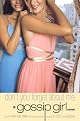 Gossip Girl #11: Don't You Forget About Me: A Gossip Girl Novel (Gossip Girl) by Cecily Von Ziegesar