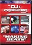 DJ-Producer: Making Beats