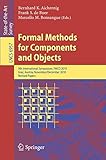Formal methods for components and objects : 9th International Symposium, FMCO 2010, Graz, Austria, November 29 - December 1 2010 : revised papers