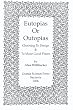 Eutopias Or Outopias: Choosing to Design and to Make Good Places