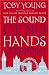 The Sound of No Hands Clapping: A Memoir