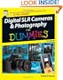 Digital SLR Cameras & Photography For Dummies (For Dummies (Lifestyles Paperback))