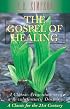 The Gospel of Healing