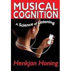 Musical Cognition: A Science of Listening