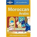 Lonely Planet Moroccan Arabic (LONELY PLANET MOROCCAN ARABIC PHRASEBOOK) (Bilingual) (Paperback)