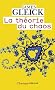 La th�orie du chaos : Vers une nouvelle science
